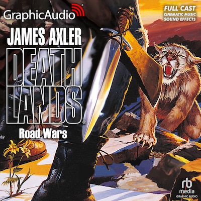 Road Wars [Dramatized Adaptation]