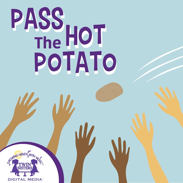 Couverture de livre pour Pass The Hot Potato