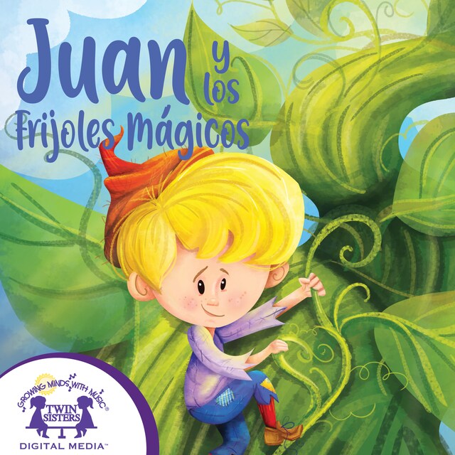 Kirjankansi teokselle Juan y los Frijoles Magicos