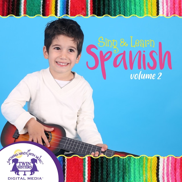 Bokomslag för Sing & Learn Spanish Volume 2