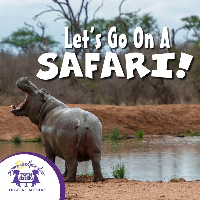 Kirjankansi teokselle Let's Go On A Safari!