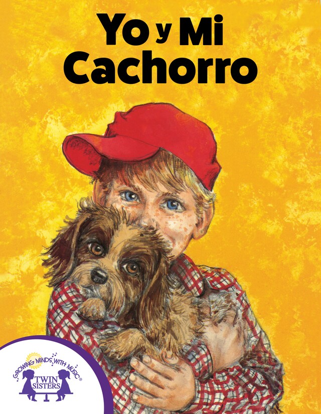 Book cover for Yo Y Mi Cachorro