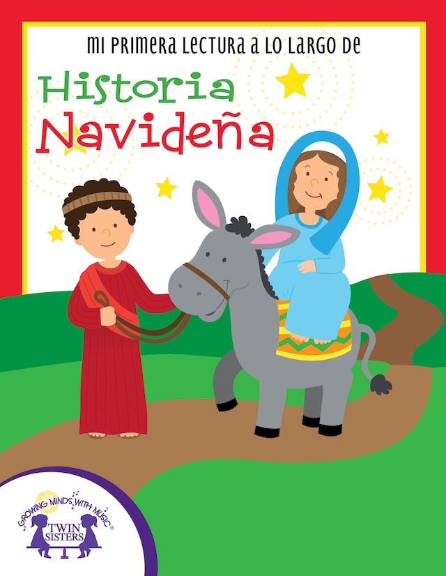 Okładka książki dla Mi Primera Lectura a lo Largo de Historia Navideña