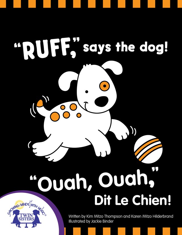 Copertina del libro per "Ruff," Says the Dog! - "Ruff," Dit le Chien!