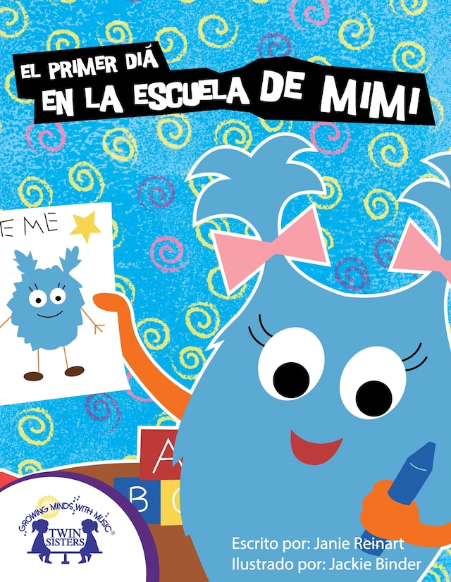 Book cover for El Primer Día en la Escuela de Mimi