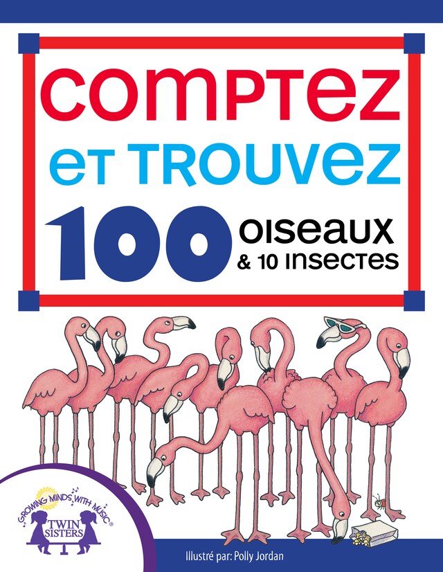 Buchcover für Comptez et Trouvez 100 Oiseaux et 10 Insectes