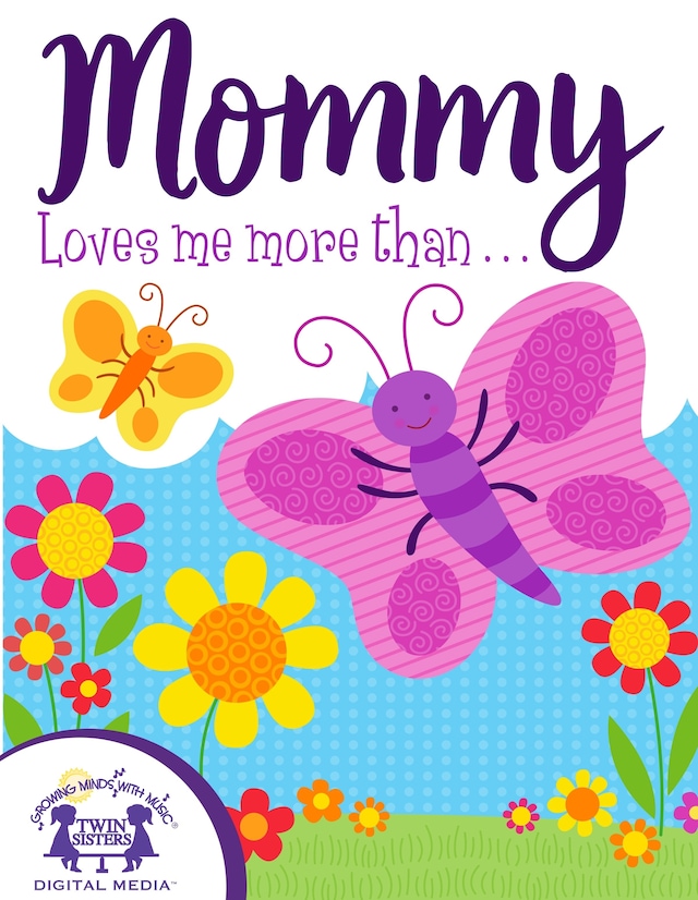 Book cover for Mommy Loves Me More Than