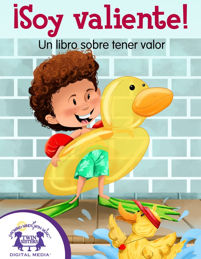 Buchcover für ¡Soy valiente! Un libro sobre tener valor