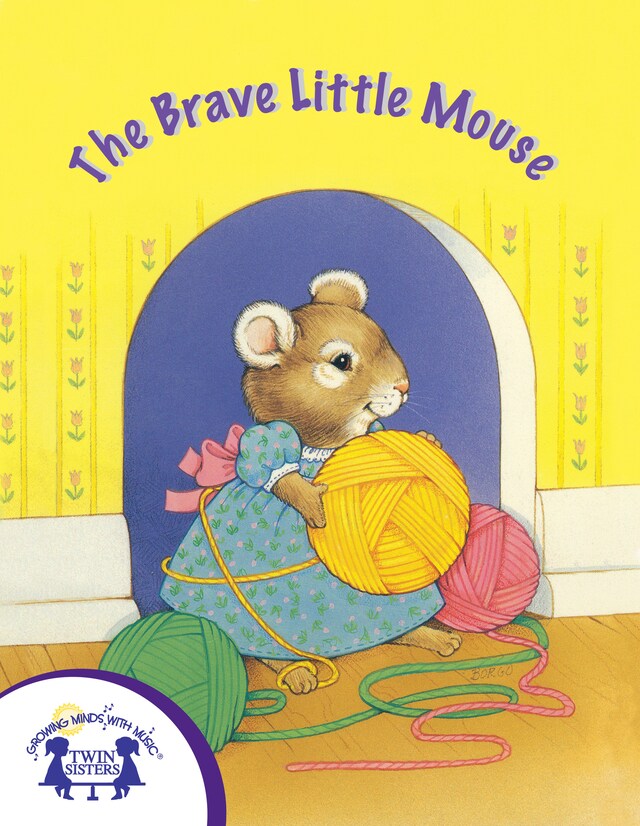 Book cover for The Brave Little Mouse