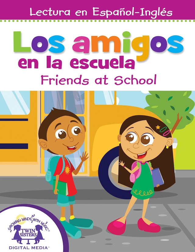 Okładka książki dla Los amigos en la escuela / Friends at School