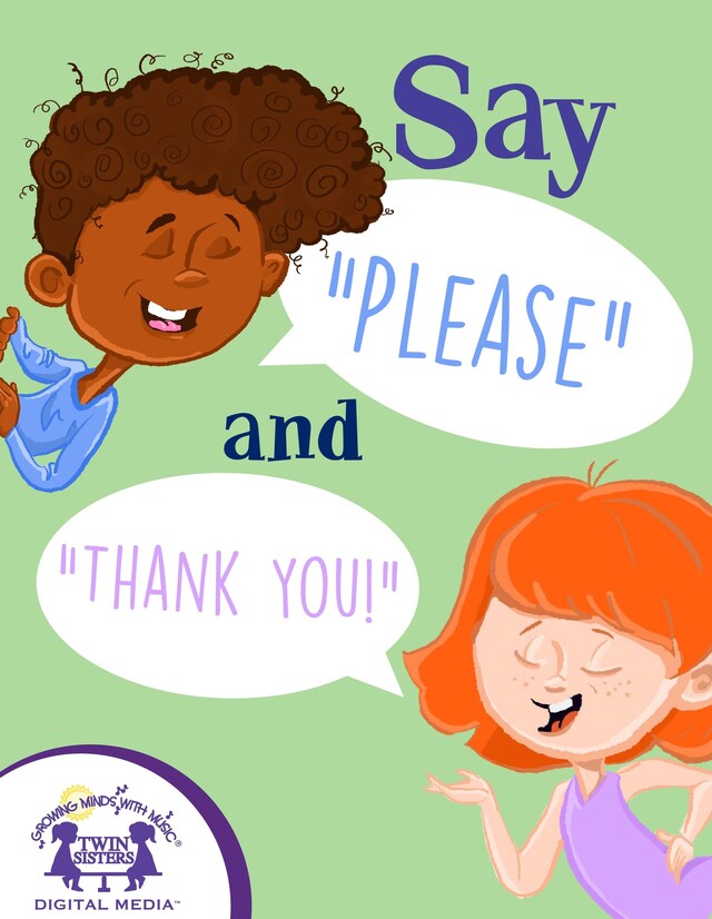 Kirjankansi teokselle Say "Please" and "Thank You!"