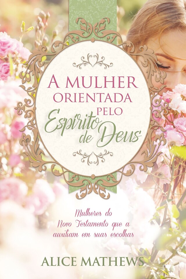 Portada de libro para A mulher orientada pelo Espírito de Deus