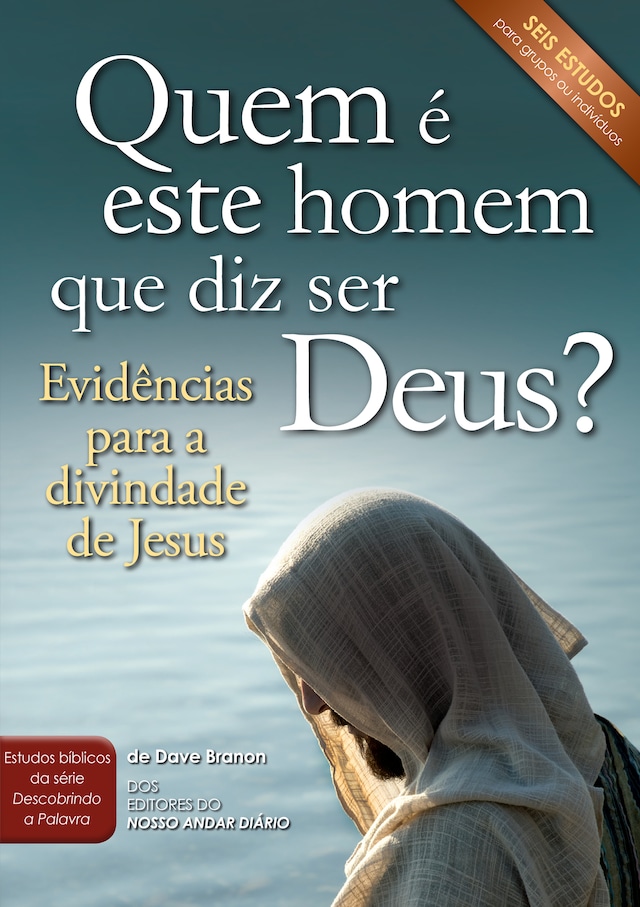 Book cover for Quem é este homem que diz ser Deus?