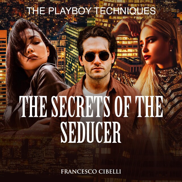 Book cover for The Secrets of the Seducer