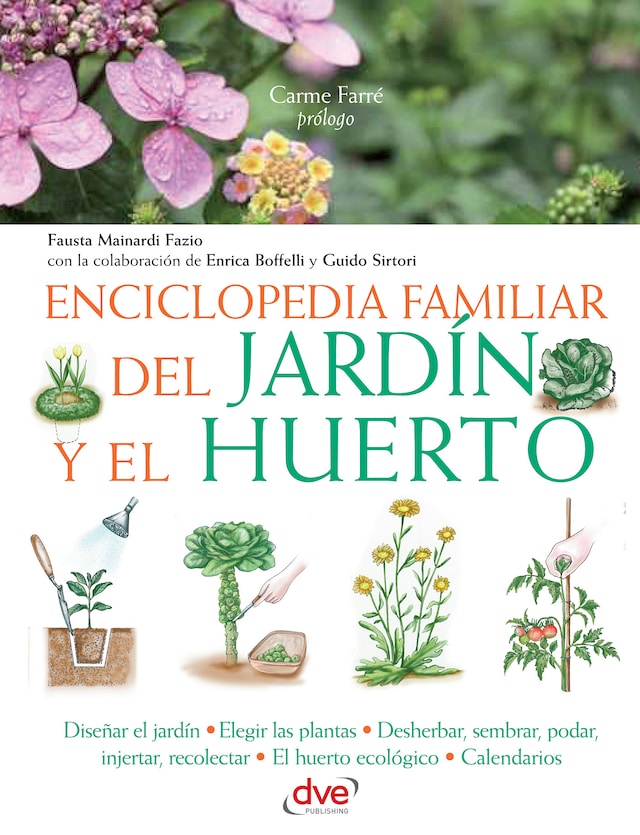 Book cover for Enciclopedia familiar del jardín y el huerto