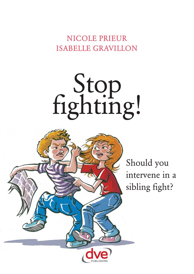 Buchcover für Stop fighting! Should you intervene in a sibling fight?