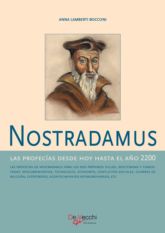 Okładka książki dla Nostradamus - Las profecías desde hoy hasta el año 2200