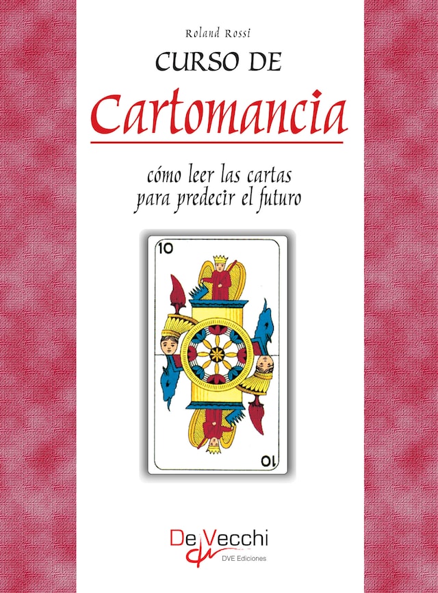 Book cover for Curso de Cartomancia - Cómo leer las cartas para predecir el futuro