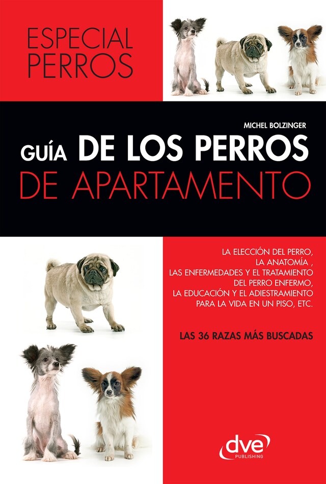 Kirjankansi teokselle Guía de los perros de apartamento