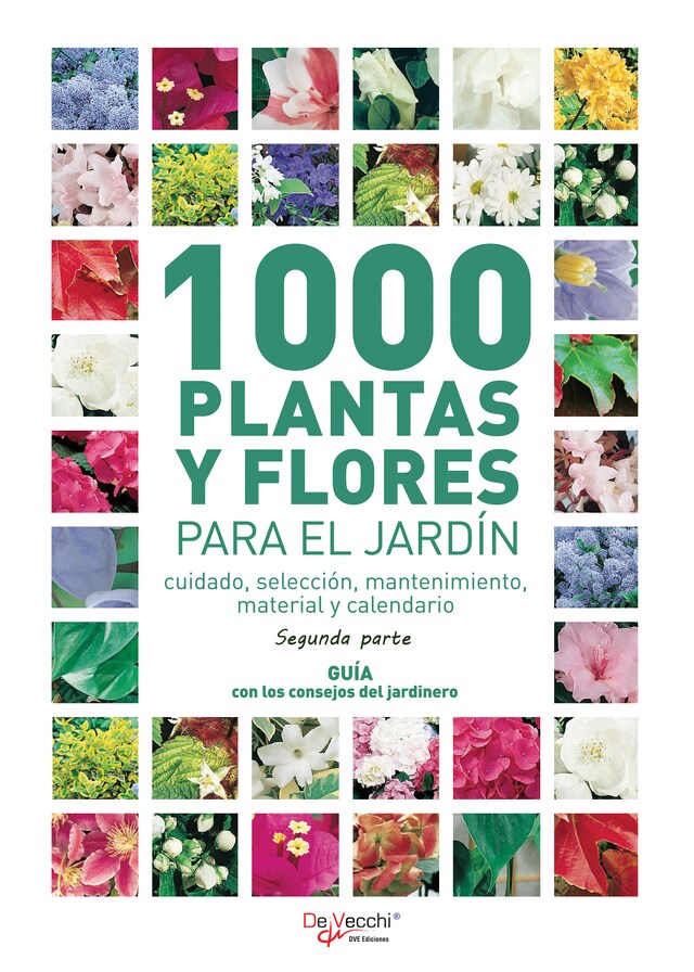 Book cover for 1000 plantas y flores para el jardín - Segunda parte