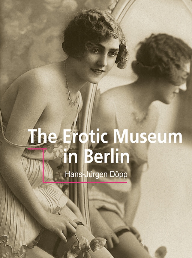 Buchcover für The erotic museum of Berlin