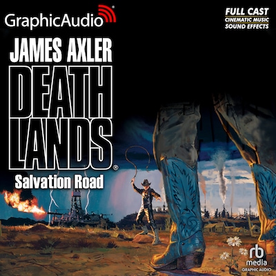 Salvation Road [Dramatized Adaptation]