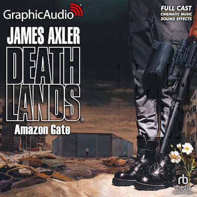 Amazon Gate [Dramatized Adaptation]