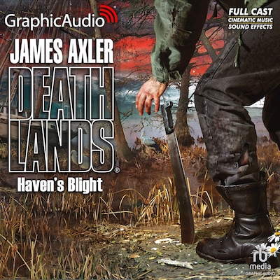 Haven's Blight [Dramatized Adaptation]