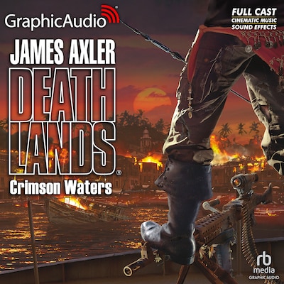 Crimson Waters [Dramatized Adaptation]