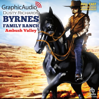 Ambush Valley [Dramatized Adaptation]