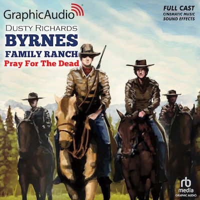Pray For The Dead [Dramatized Adaptation]