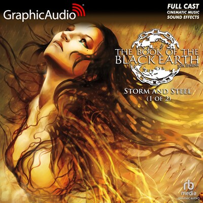 Storm and Steel (1 of 2) [Dramatized Adaptation]