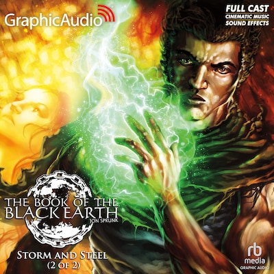 Storm and Steel (2 of 2) [Dramatized Adaptation]