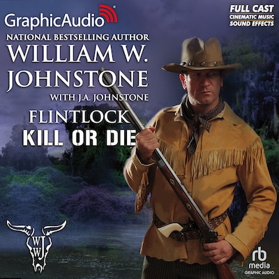 Kill or Die [Dramatized Adaptation]