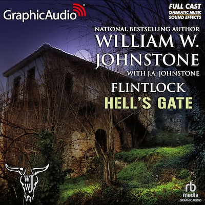 Hell's Gate [Dramatized Adaptation]