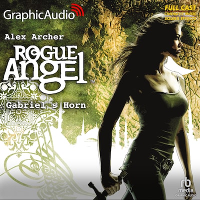 Gabriel's Horn [Dramatized Adaptation]
