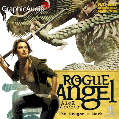 The Dragon's Mark [Dramatized Adaptation]