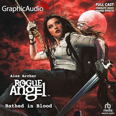 Bathed in Blood [Dramatized Adaptation]