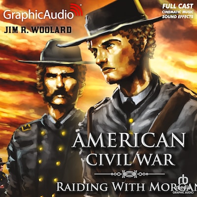 Raiding with Morgan [Dramatized Adaptation]