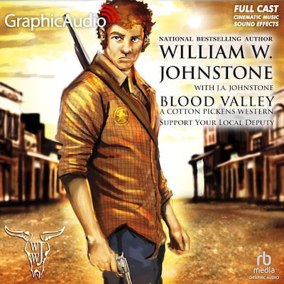 Support Your Local Deputy [Dramatized Adaptation]