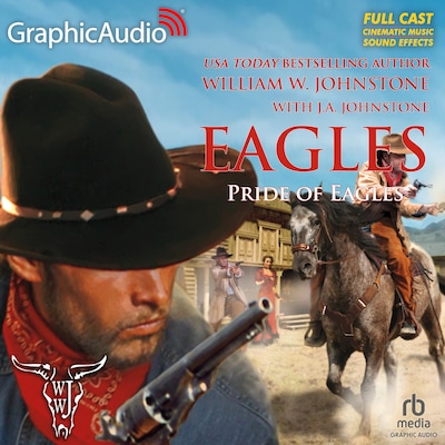 Pride of Eagles [Dramatized Adaptation]