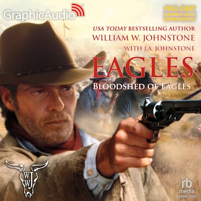 Slaughter of Eagles [Dramatized Adaptation]