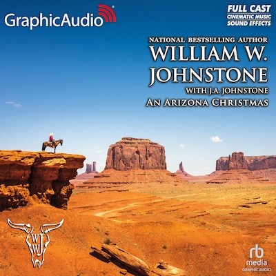 An Arizona Christmas [Dramatized Adaptation]