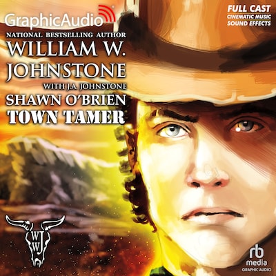 Town Tamer [Dramatized Adaptation]