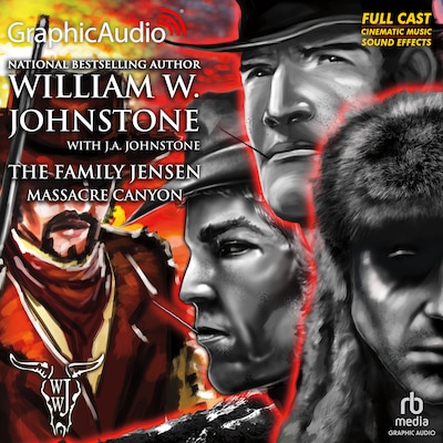 Massacre Canyon [Dramatized Adaptation]
