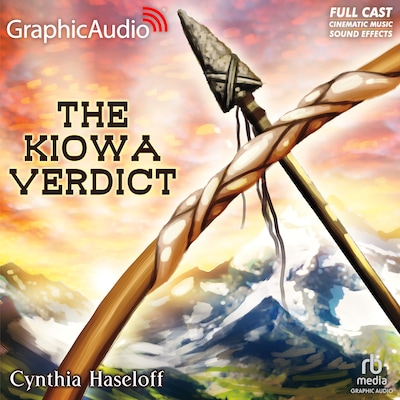 The Kiowa Verdict [Dramatized Adaptation]
