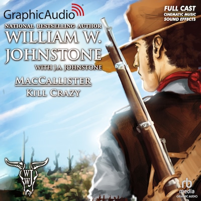 Kill Crazy [Dramatized Adaptation]