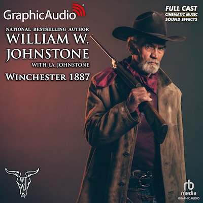 Winchester 1887 [Dramatized Adaptation]