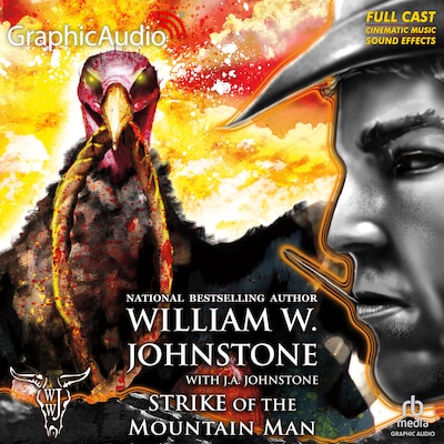 Strike of the Mountain Man [Dramatized Adaptation]