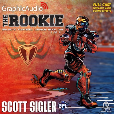 The Rookie (1 of 2) [Dramatized Adaptation]